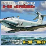 Népszerű Zvezda Ekranoplan A-90 makett