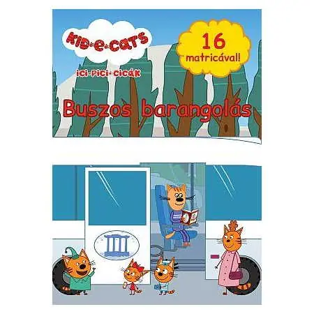 Ici-pici cicák - Buszos barangolás (190961) Ne maradj le
