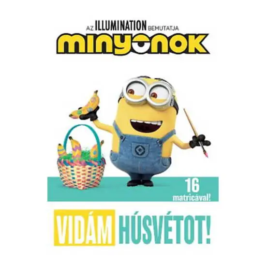 Minyonok - Vidám Húsvétot! (842699) Gyors kiszállítás