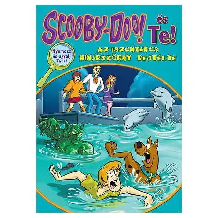 Scooby-Doo és Te! - Az iszonyatos hínárszörny rejtélye (843030) Legkelendőbb
